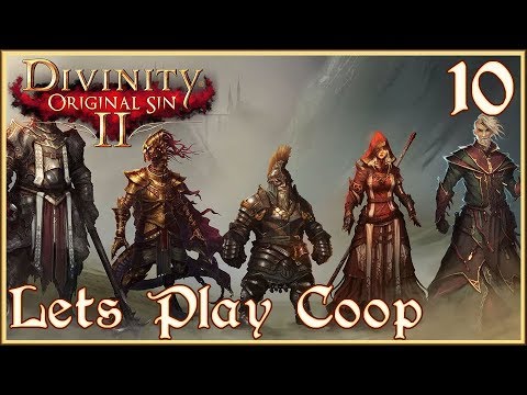 Lets Play DOS2 Coop! Ep10: Taking Back Fort Joy! #DivinityOriginalSin2