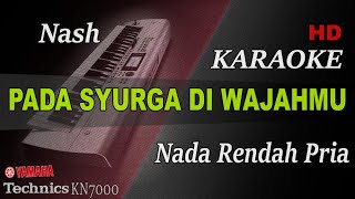 Download lagu NASH - PADA SYURGA DI WAJAHMU ( NADA RENDAH PRIA ) || KARAOKE mp3 Download lagu NASH - PADA SYURGA DI WAJAHMU ( NADA RENDAH PRIA ) || KARAOKE mp3