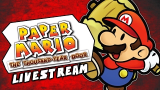 Paper Mario and the Thousand Year Door | Casual Stream