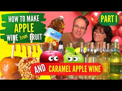 How to make Apple Wine and Caramel Apple Wine - Wine from Fruit - Apple Wine Recipe