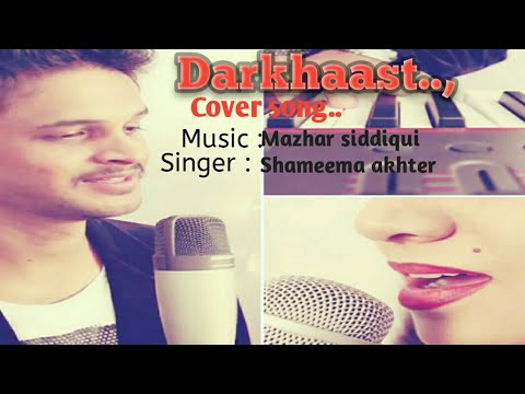 Darkhaast (Cover song)