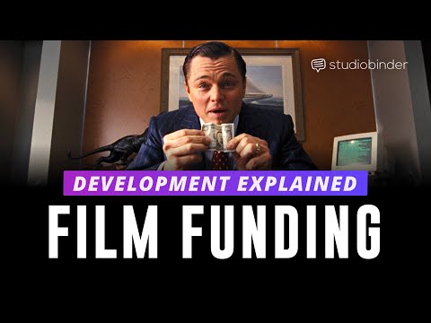 A Guide to Funding Your Film — How Development Works in Film Stages of Filmmaking Ep 1