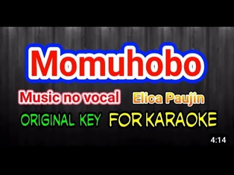 Elica paujin - Momuhobo Karaoke