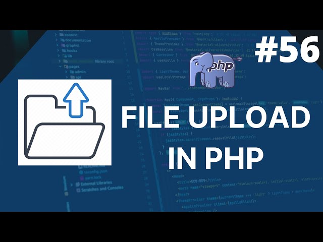 A Comprehensive Guide to File Uploading in PHP for Beginners | Magica