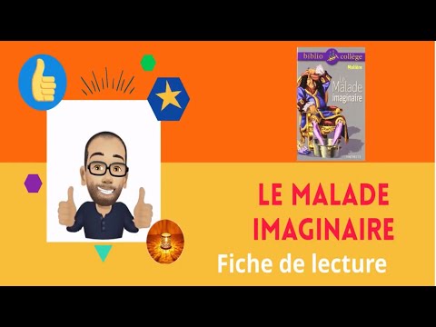 Le Malade Imaginaire, Molière , fiche de lecture