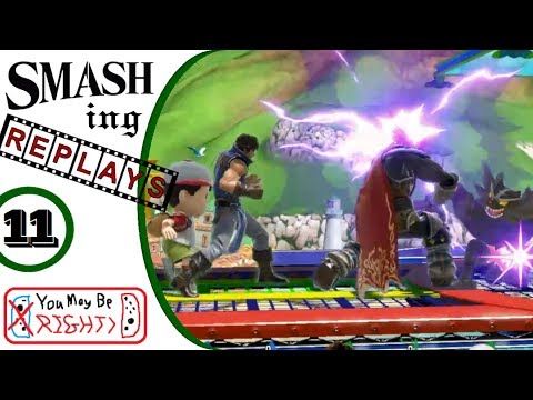 You May Be RIGHT - Smashing Replays #11