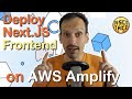 Deploy Next JS Frontend With AWS Amplify And AWS CodeCommit