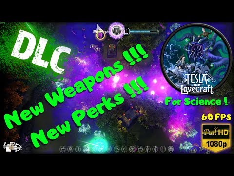 Tesla vs Lovecraft For Science DLC !