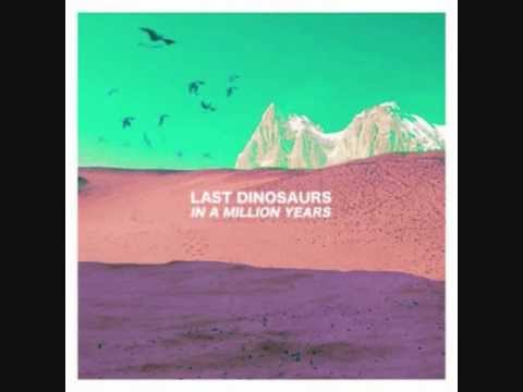 Last Dinosaurs - "Zoom"