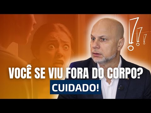 Os Segredos das Experiências Fora do Corpo como Viagem Astral, Desdobramento! O que é? É perigoso?