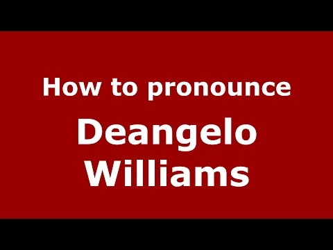 How to pronounce Deangelo Williams (American English/US)  - PronounceNames.com