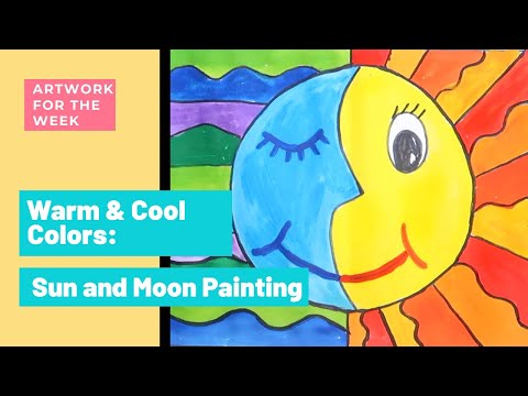 Warm and Cool Colors | Sun and Moon Painting