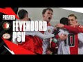 PREVIEW ? | Feyenoord - PSV | Eredivisie #20