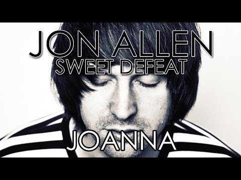 Jon Allen - Joanna (Official Audio)
