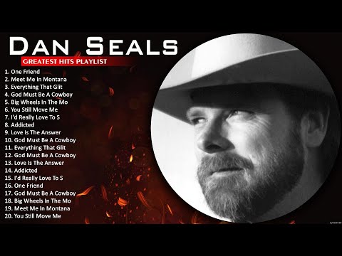 Dan Seals Greatest Hits 🌻 Best Songs Of Dan Seals 🌻 One Friend #8444