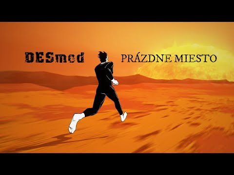 Desmod - Prázdne miesto |Official Video|