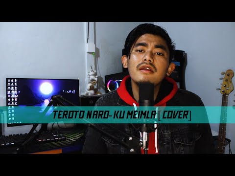 Teroto Naro- Ku Meimla(cover)