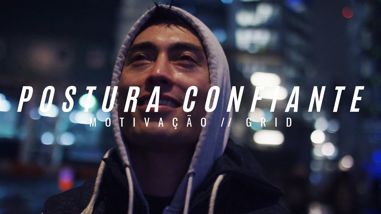 FORTALEÇA SEU AMOR PRÓPRIO E ASSUMA A POSTURA DE VENCEDOR - MotivaçãoGrid