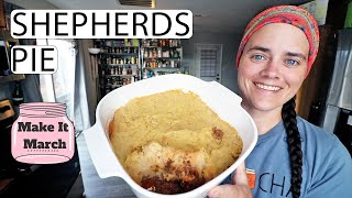 Quick and EASY Shepherd's Pie | Make It March | Fermented Homestead