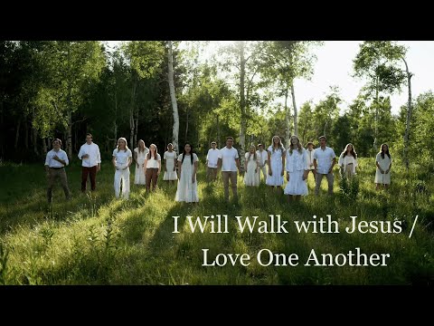 I Will Walk with Jesus / Love One Another | BYU Young Ambassadors