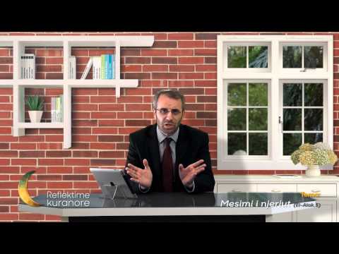 Reflektime Kuranore - Mesimi i njeriut (El-Alak,5) - Mr. Adnan Simnica