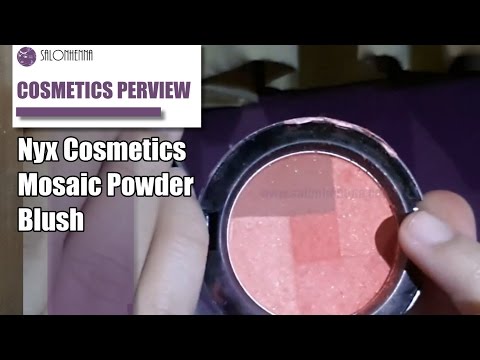 REVIEW MAKEUP :Nyx Cosmetics Mosaic Powder Blush