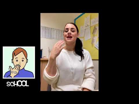 How to Sign School in BSL