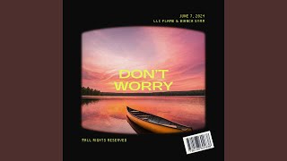Download lagu Don't Worry mp3 Download lagu Don't Worry mp3