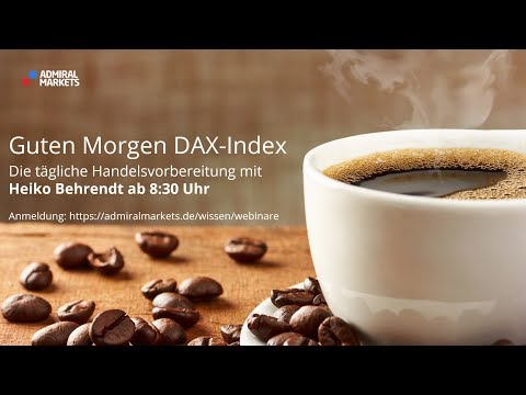 Guten Morgen DAX-Index für Mo. 14.01.19 by Admiral Markets