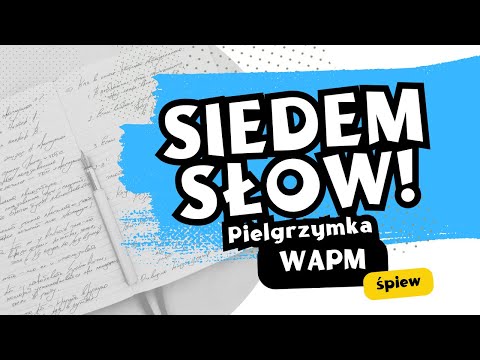 Siedem SŁÓW - Grupa Brązowa - WAPM 2014 - www.kuswietosci.pl