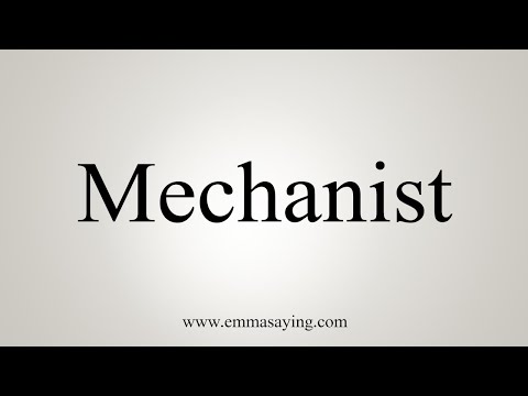 How To Say Mechanist