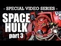 SPACE HULK The Board Game 2009 Edition Series ...