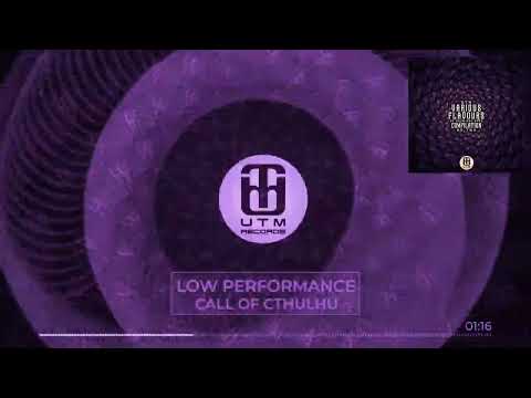 Low Performance - Call Of Cthulhu