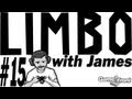 LIMBO With James Part 15 XBOX360 PS3 MAC PC