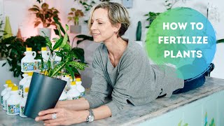 When & How To Fertilize Plants 🍼 🌱 Plant Food I Use & Recommend