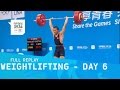 Weightlifting - Day 6 Group A Men's 85 kg | Full ...