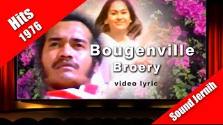 Download lagu Bougenville ~ Broery (Hits 1976) video lyric mp3 Download lagu Bougenville ~ Broery (Hits 1976) video lyric mp3