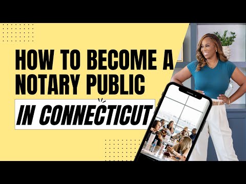 How to Become a Notary Public in Connecticut | Step-by-Step Guide for 2025