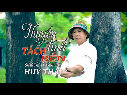 Thuyền tình tách bến - Huy Thái