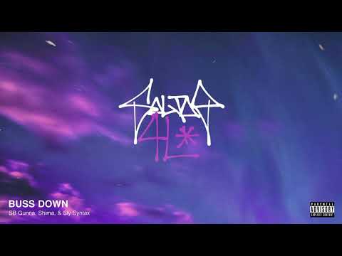 CAVTOWN SOLJAZ - Buss Down (feat. SB Gunna, Shima, & Sly Syntax)