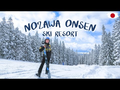Video: 🇯🇵 สกีที่ญี่ปุ่น Nozawa Onsen Ski Resort ⛷️ หิมะนุ่มๆ วิวสวยตะโกน สโลปง่ายมือใหม่ก็ไปได้ | Japan
