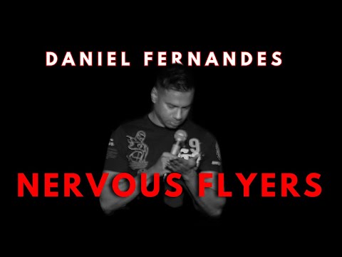 Nervous Flyers | Stand-up Comedy by Daniel Fernandes