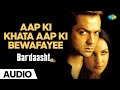 Aap Ki Khata Aap Ki Bewafayee Bardaasht Shaan Alka Yagnik Himesh Reshammiya Bobby D Lara D