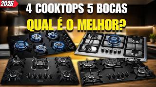 4 MELHORES COOKTOPS 5 Bocas! Qual VALE A PENA COMPRAR em 2026?