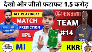 KKR vs MI Dream11 team|KKR vs MI Dream11 prediction|Dream11|Dream Team|IPL 2022|Match No : 14