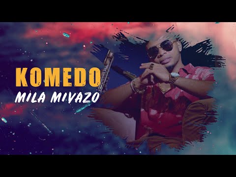 Pr KOMEDO - MILA MIVAZO (NOUVEAUTE GASY 2021)