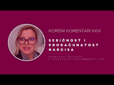 Korisni komentari XXVI - Sebičnost i proračunatost narcisa