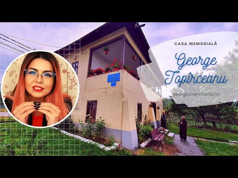 Casa memorială George Topîrceanu din Nămăești, Argeș | Emoția primei sale iubiri