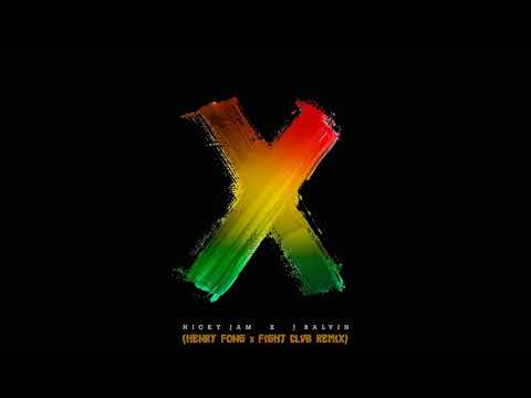 Nicky Jam x J. Balvin - X (Henry Fong x Fight Clvb Remix)