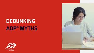 Common ADP® payroll assumptions explained for small businesses